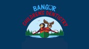 Bangor Children's Dentistry