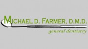 Michael D Farmer DMD