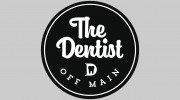 The Dentist Off Main