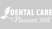 Dental Care At Pleasant Hill