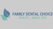 Family Dental Choice: Philip Hahn, DDS