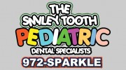 The Smiley Tooth Pediatric Dental Specialists