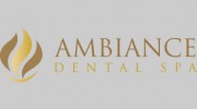 Ambiance Dental Spa