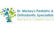 Dr Mickey's Pediatric & Orthodontic Specialists