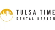 Tulsa Time Dental Design
