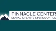 Pinnacle Center Periodontics & Dental Implants