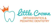 Little Crown Pediatric Dentistry & Orthodontics