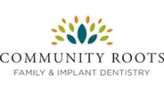 Community Roots Family & Implant Dentistry