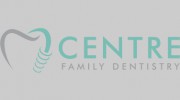 Centre Family Dentistry