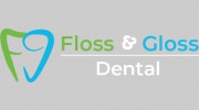 Floss and Gloss Dental