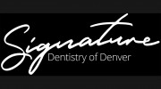 Signature Dentistry of Denver