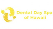 Dental Day Spa of Hawaii